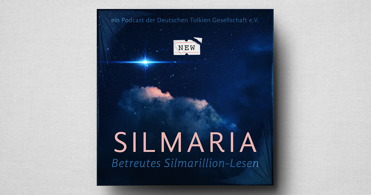 Silmaria - Neuer DTG-Podcast